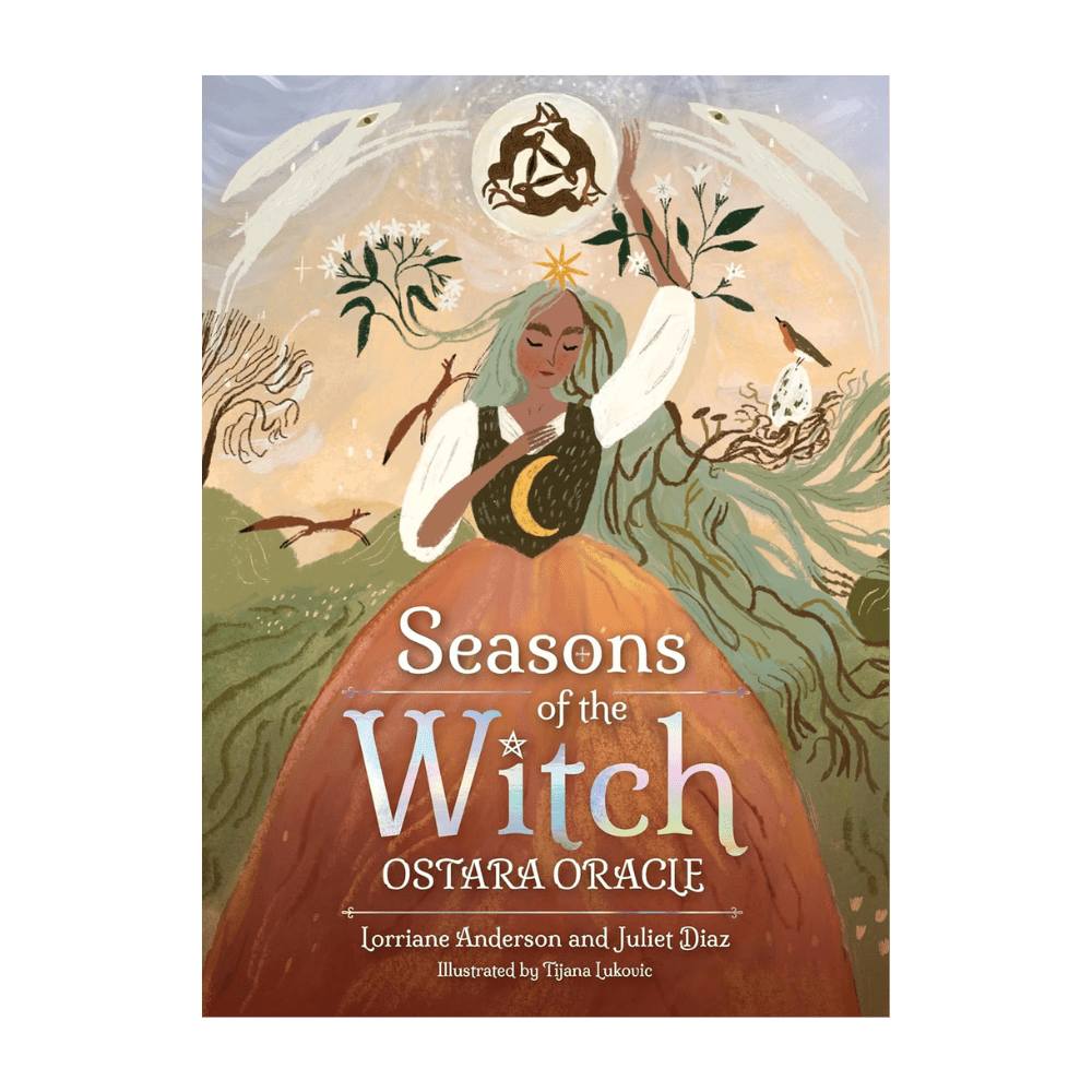 Seasons of the Witch- Ostara Oracle by Lorriane Anderson | Tijana Lukovic | Juliet Diaz oracle card deck